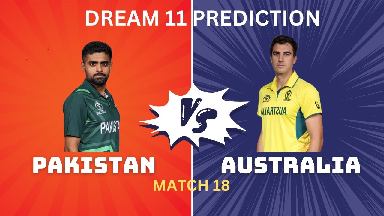 AUS vs PAK Dream11, My11Circle Team Prediction Today Match18