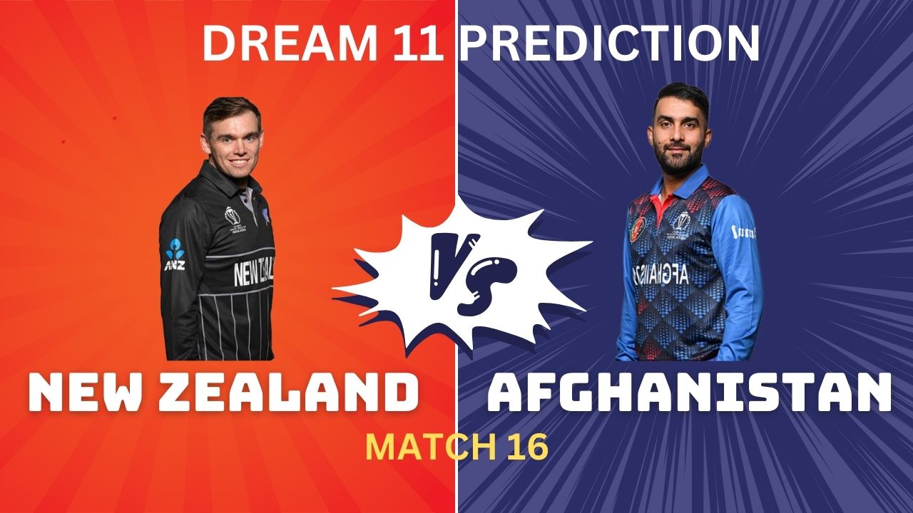 NZ vs AFG Dream11 Prediction, My11Circle Today Match 16