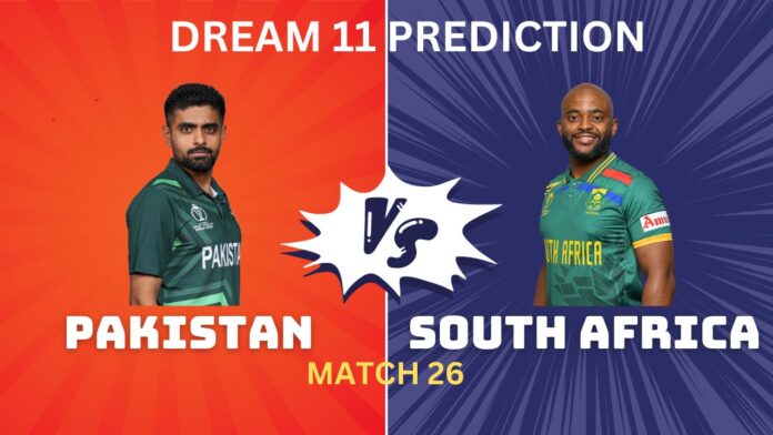 PAK vs SA Dream11 TEAM Prediction SA vs PAK Dream11, My11Circle Team Prediction Today Match 26