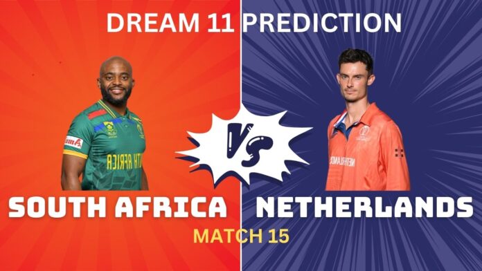 SA vs NED Dream11 TEAM Prediction SA vs NED Dream11, My11Circle Team Prediction Today Match 15