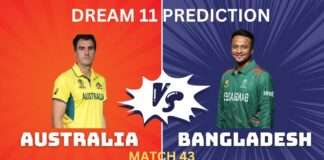 AUS vs BAN Dream11, My11Circle Team Prediction Today Match43 AUS vs BAN Dream11, My11Circle Team Prediction Today Match43