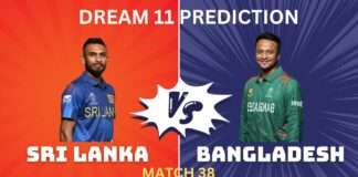 BAN vs SL Dream11, My11Circle Team Prediction Today Match 38 BAN vs SL Dream11, My11Circle Team Prediction Today Match 38
