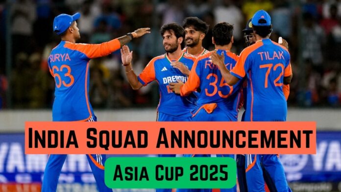 india-squad-announcement-asia-cup-2025-1755524972 India squad for Asia Cup 2025 announced with Shubman Gill returning as T20I vice-captain. Full squad details, key updates, and leadership changes revealed.