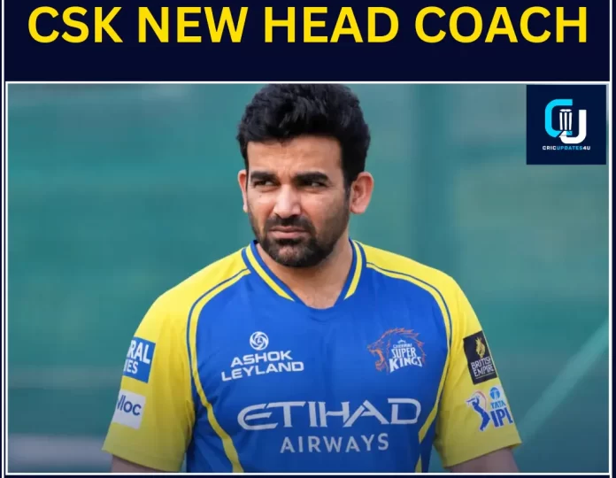 Zaheer Khan Named CSK Head Coach for IPL 2027, Replaces Stephen Fleming